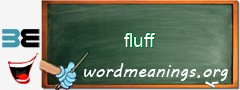 WordMeaning blackboard for fluff